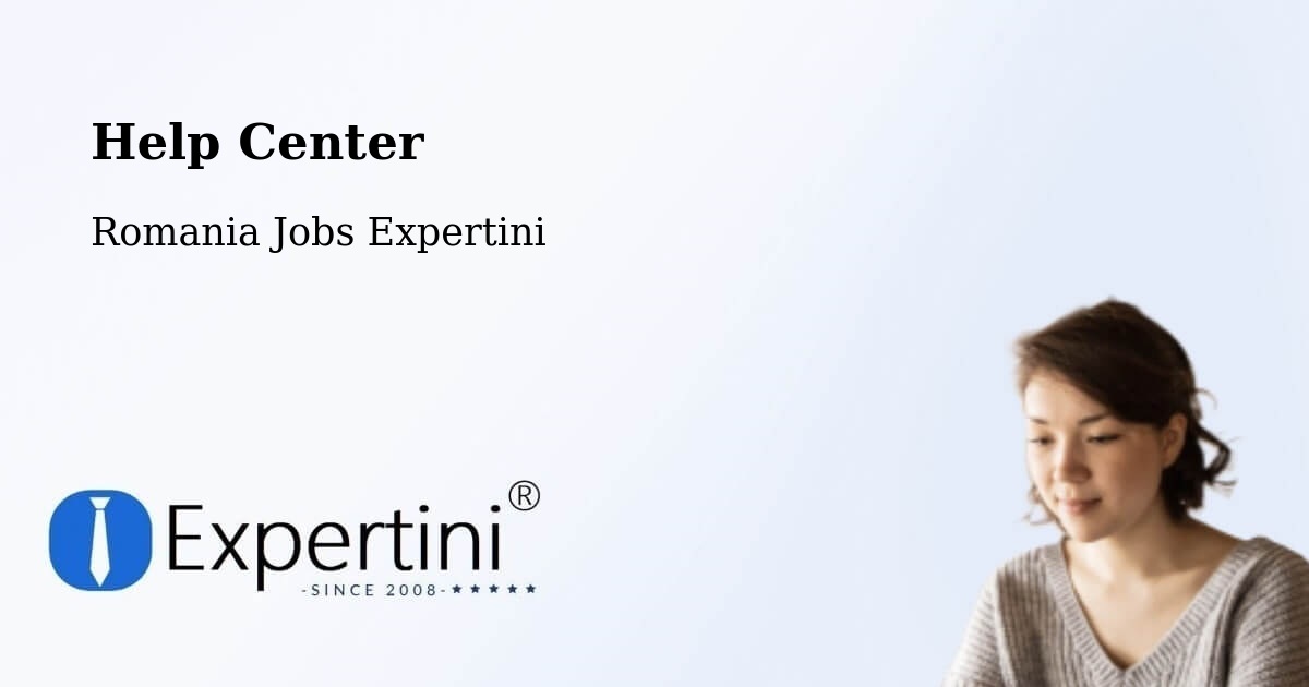 Help Center – Șoard - Romania Jobs Expertini