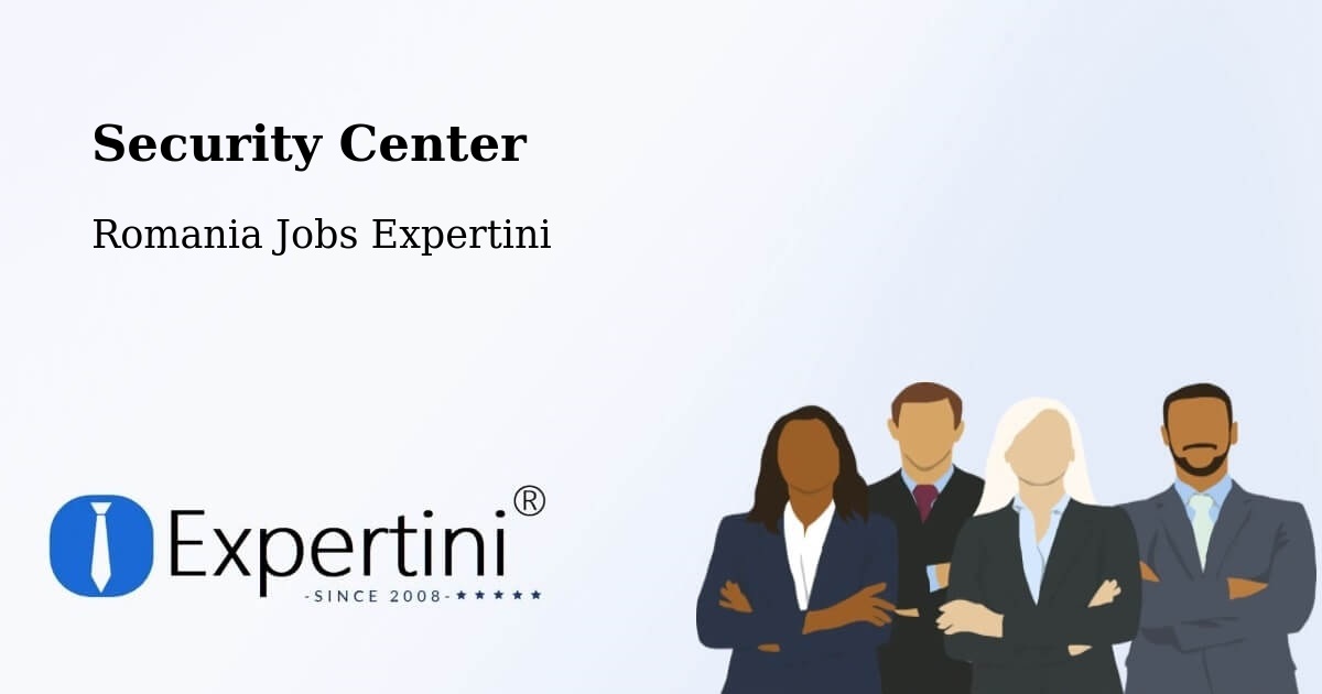 Security & Compliance – Șoard - Romania Jobs Expertini