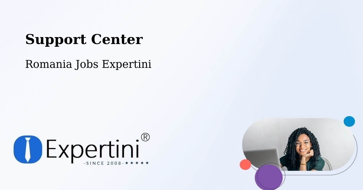 Support Services – Șoard - Romania Jobs Expertini