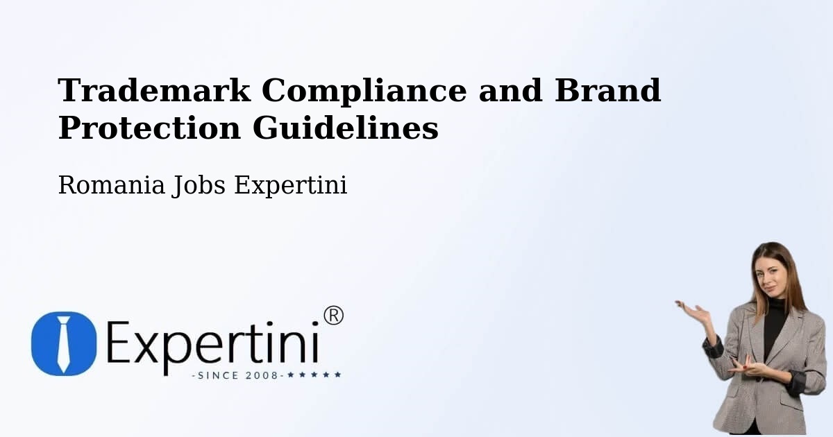 Trademark & Brand Protection Guidelines – Șoard - Romania Jobs Expertini